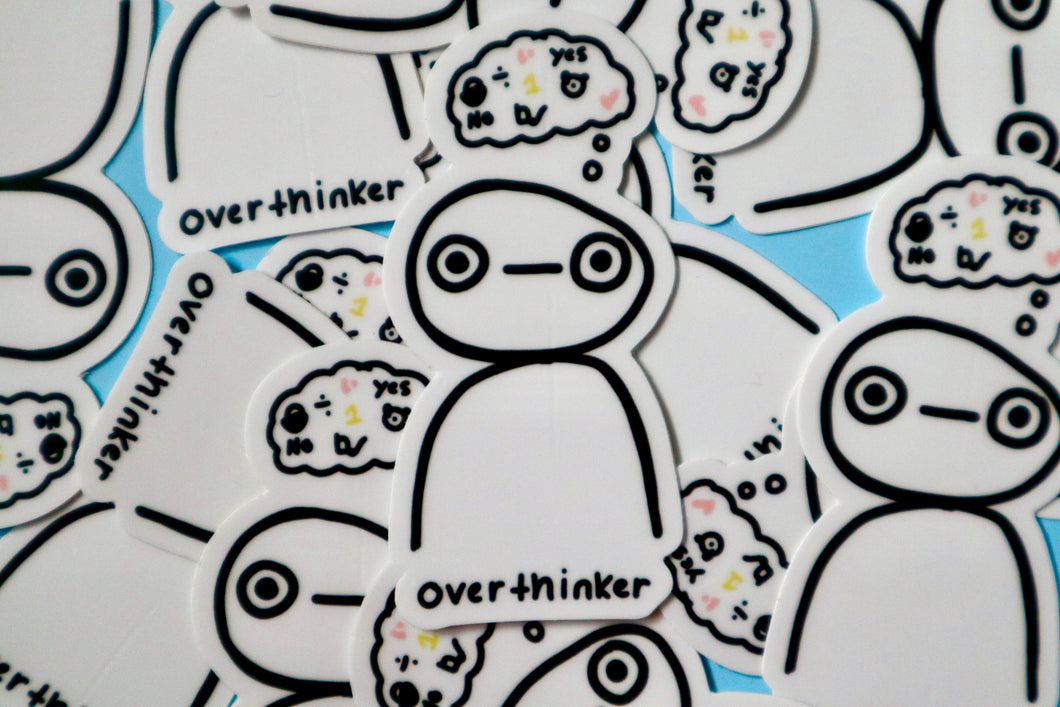 Overthinker sticker (shnurb)