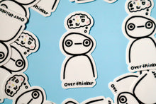 Load image into Gallery viewer, Overthinker sticker (shnurb)
